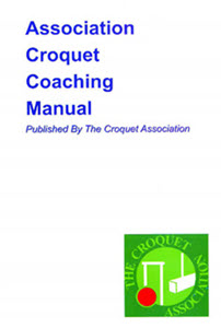 Association Croquet Coaching Manual